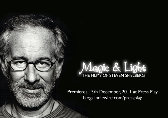 The Art of MAGIC & LIGHT: THE FILMS OF STEVEN&nbsp;SPIELBERG